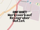 Anfahrt zum Werksverkauf Reingruber Outlet  in Schwarzenbach (Bayern)