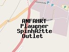 Anfahrt zum Plauener Spinhütte Outlet  in Plauen (Sachsen)